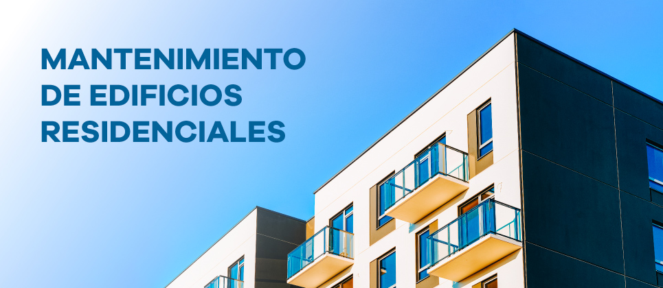 Mantenimiento integral para edificios residenciales